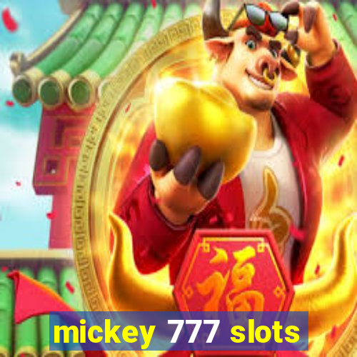 mickey 777 slots